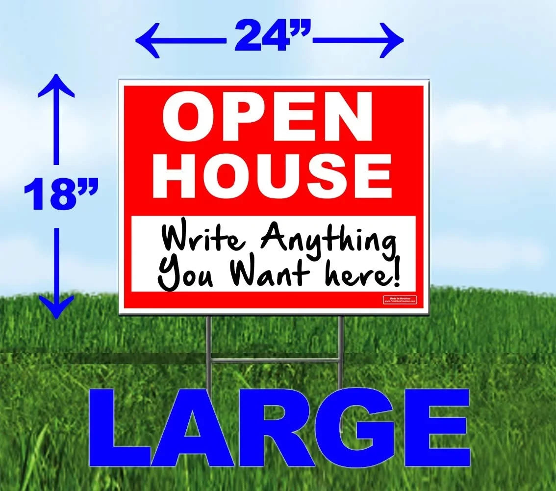 Sign Back Metal Stake Ground UV Corrugated Yard - x included - & - 18" 24" - with Plastic Front Ink HOUSE Printed OPEN - sign